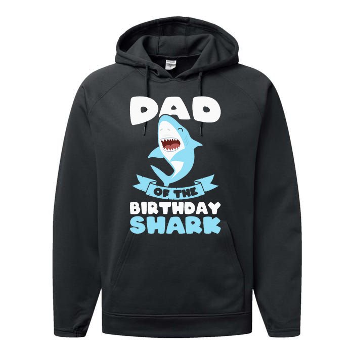 Dad of the Birthday Shark Birthday Performance Fleece Hoodie