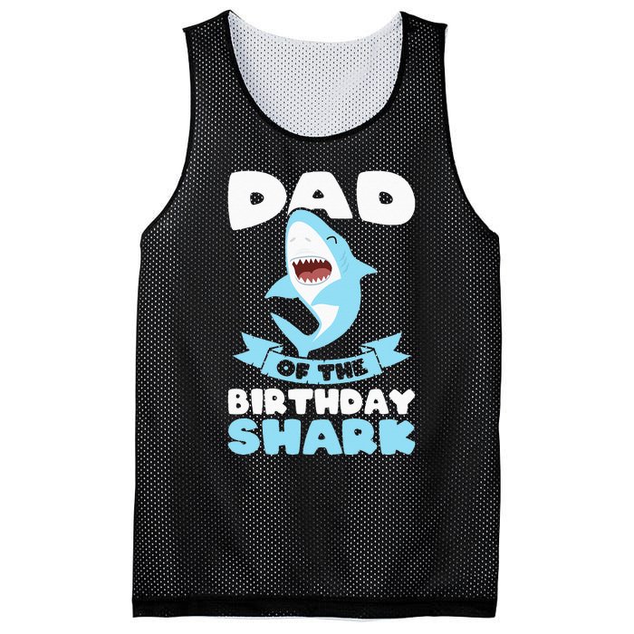 Dad of the Birthday Shark Birthday Mesh Reversible Basketball Jersey Tank