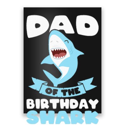 Dad of the Birthday Shark Birthday Poster