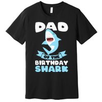 Dad of the Birthday Shark Birthday Premium T-Shirt