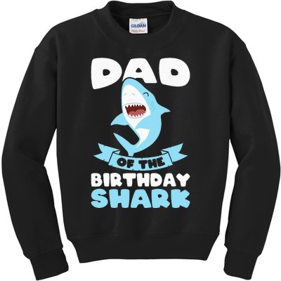 Dad of the Birthday Shark Birthday Kids Sweatshirt