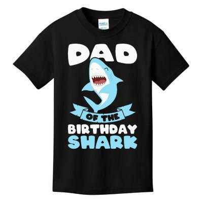 Dad of the Birthday Shark Birthday Kids T-Shirt