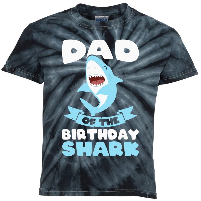 Dad of the Birthday Shark Birthday Kids Tie-Dye T-Shirt