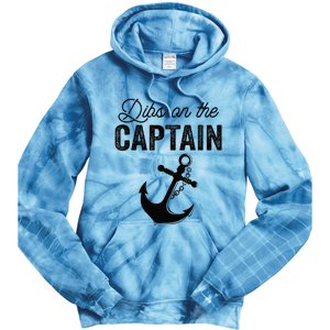 Dibs On The Captain Tie Dye Hoodie