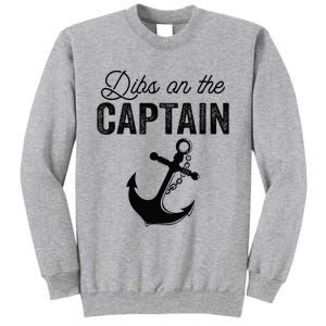 Dibs On The Captain Tall Sweatshirt