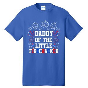 Daddy Of The Little Firecracker Cute Gift 4th Of July Birthday Gift Tall T-Shirt