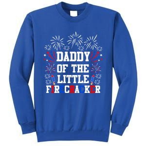 Daddy Of The Little Firecracker Cute Gift 4th Of July Birthday Gift Tall Sweatshirt