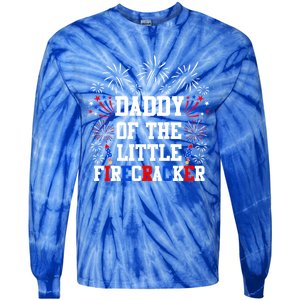 Daddy Of The Little Firecracker Cute Gift 4th Of July Birthday Gift Tie-Dye Long Sleeve Shirt