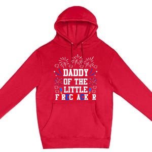 Daddy Of The Little Firecracker Cute Gift 4th Of July Birthday Gift Premium Pullover Hoodie