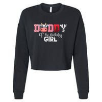 Daddy of The Birthday Cow Family Cow Farm Matching Cropped Pullover Crew