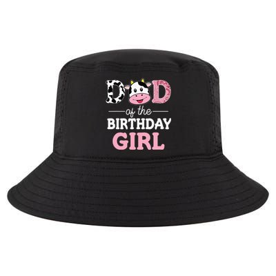 Dad Of The Birthday Girl Farm Cow Daddy Papa 1st Cool Comfort Performance Bucket Hat