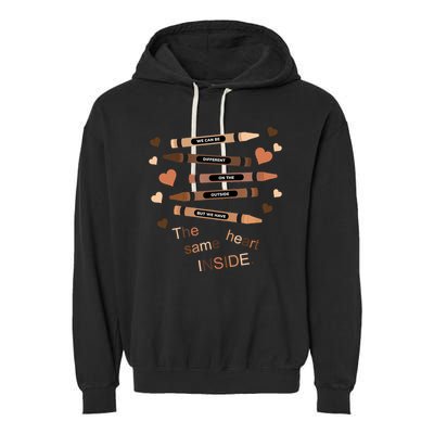 Different On The Outside Same Heart Inside Garment-Dyed Fleece Hoodie