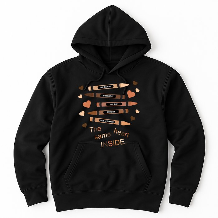 Different On The Outside Same Heart Inside Hoodie