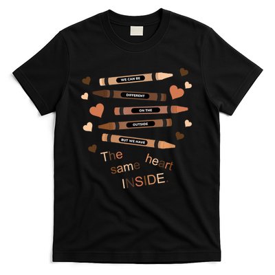 Different On The Outside Same Heart Inside T-Shirt