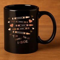 Different On The Outside Same Heart Inside 11oz C Handle Ceramic Mug