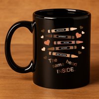 Different On The Outside Same Heart Inside 11oz C Handle Ceramic Mug