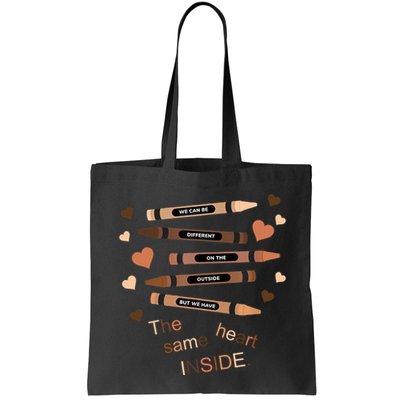 Different On The Outside Same Heart Inside Bag