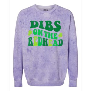 Dibs On The Redhead Groovy St Patricks Day Party Colorblast Crewneck Sweatshirt