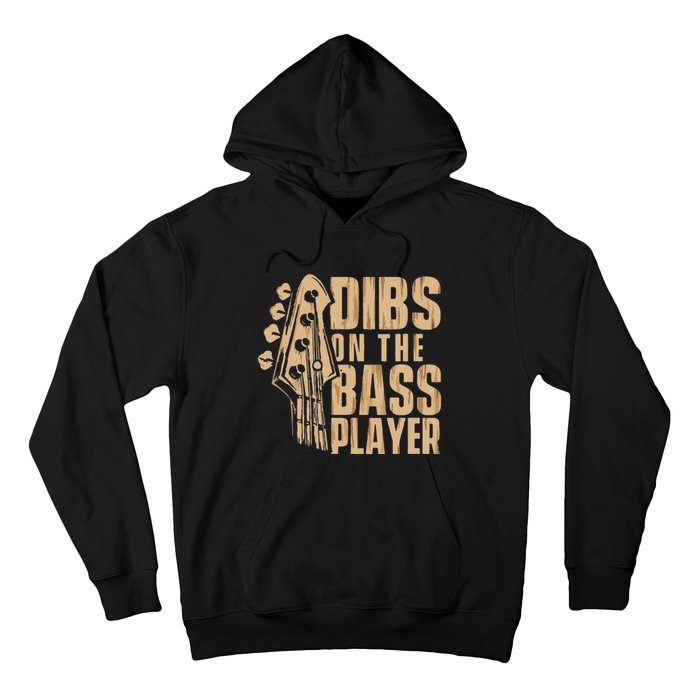 Dibs On The Bass Player Guitarist Bassist Bass Guitar Hoodie