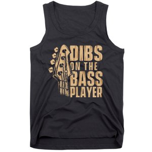 Dibs On The Bass Player Guitarist Bassist Bass Guitar Tank Top