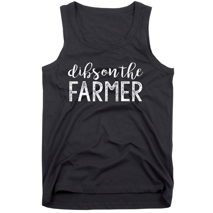 Dibs On The Farmer Funny Wife Girlfriend Farm Cute Gift Tank Top