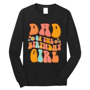 Dad of the Birthday Groovy Papa Daddy 1st Long Sleeve Shirt