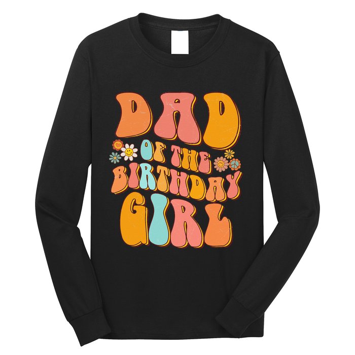 Dad of the Birthday Groovy Papa Daddy 1st Long Sleeve Shirt