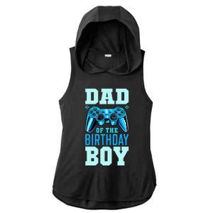 Dad of the Birthday Matching Video Gamer Birthday Party Ladies PosiCharge Tri-Blend Wicking Draft Hoodie Tank