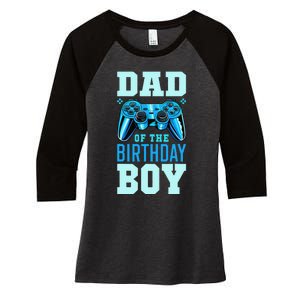 Dad of the Birthday Matching Video Gamer Birthday Party Women's Tri-Blend 3/4-Sleeve Raglan Shirt