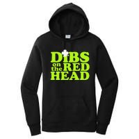 Dibs On The Redhead Saint Patrick's Day Women's Pullover Hoodie