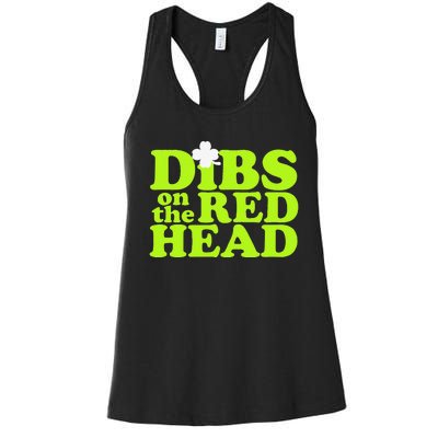 Dibs On The Redhead Saint Patrick's Day Women's Racerback Tank