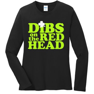 Dibs On The Redhead Saint Patrick's Day Ladies Long Sleeve Shirt