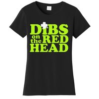 Dibs On The Redhead Saint Patrick's Day Women's T-Shirt