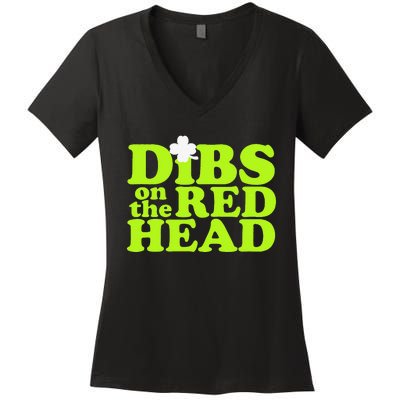 Dibs On The Redhead Saint Patrick's Day Women's V-Neck T-Shirt