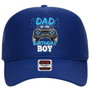 Dad Of The Birthday Boy Matching Video Gamer Birthday Party High Crown Mesh Back Trucker Hat