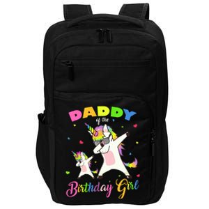 Daddy of the Birthday Girl Dabbing Unicorn Princess and Dad Impact Tech Backpack