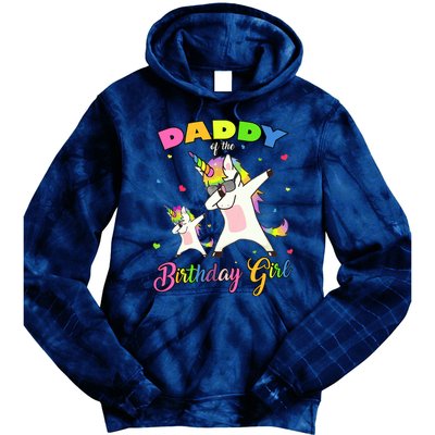 Daddy of the Birthday Girl Dabbing Unicorn Princess and Dad Tie Dye Hoodie