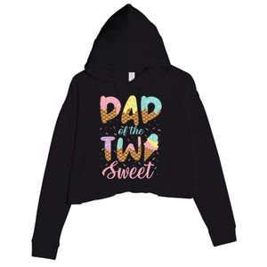 Dad of the Two Sweet Birthday Ice Cream Crop Fleece Hoodie