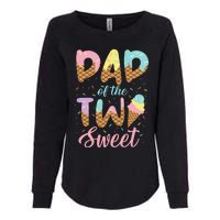 Dad of the Two Sweet Birthday Ice Cream Womens California Wash Sweatshirt