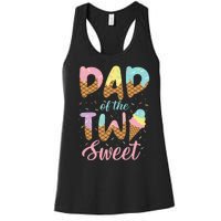 Dad of the Two Sweet Birthday Ice Cream Women's Racerback Tank