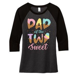 Dad of the Two Sweet Birthday Ice Cream Women's Tri-Blend 3/4-Sleeve Raglan Shirt