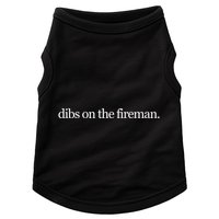 Dibs On The Fireman Doggie Tank