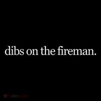 Dibs On The Fireman Cooling Performance Long Sleeve Crew