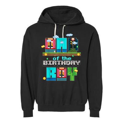 Dad Of The Birthday Boy Video Game Pixel Garment-Dyed Fleece Hoodie