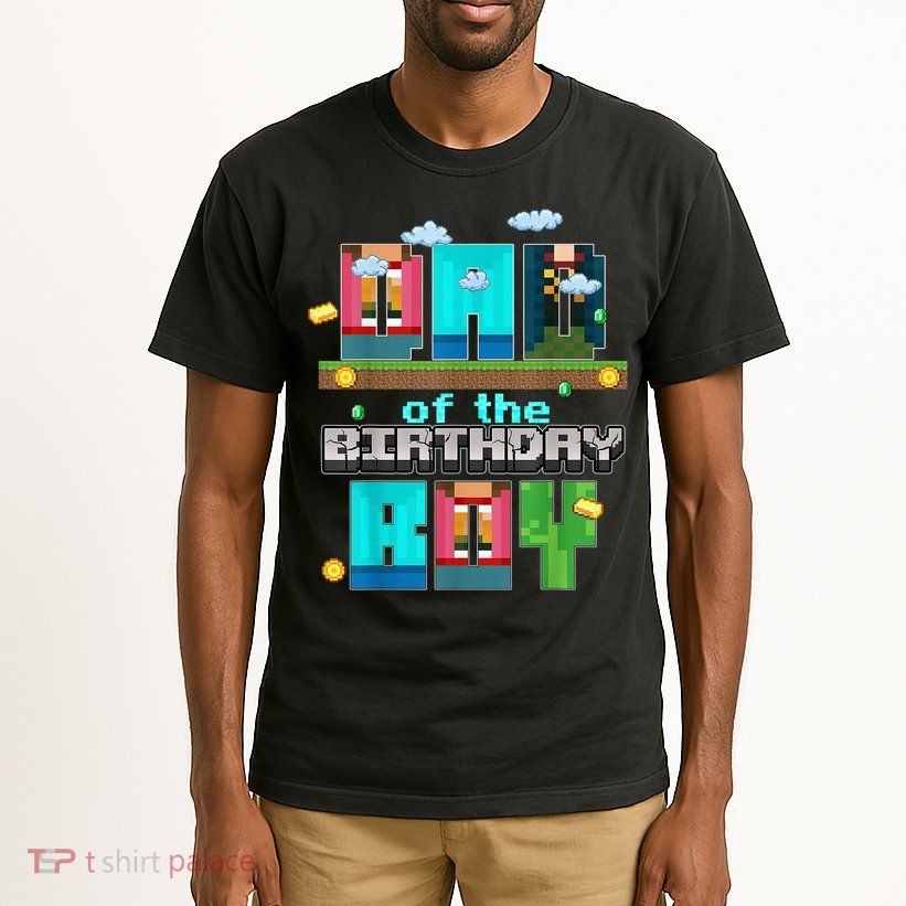 Dad Of The Birthday Boy Video Game Pixel Tall T-Shirt