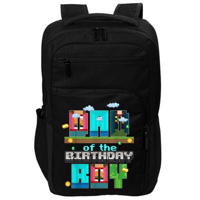 Dad Of The Birthday Boy Video Game Pixel Impact Tech Backpack