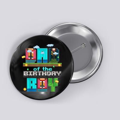 Dad Of The Birthday Boy Video Game Pixel Button