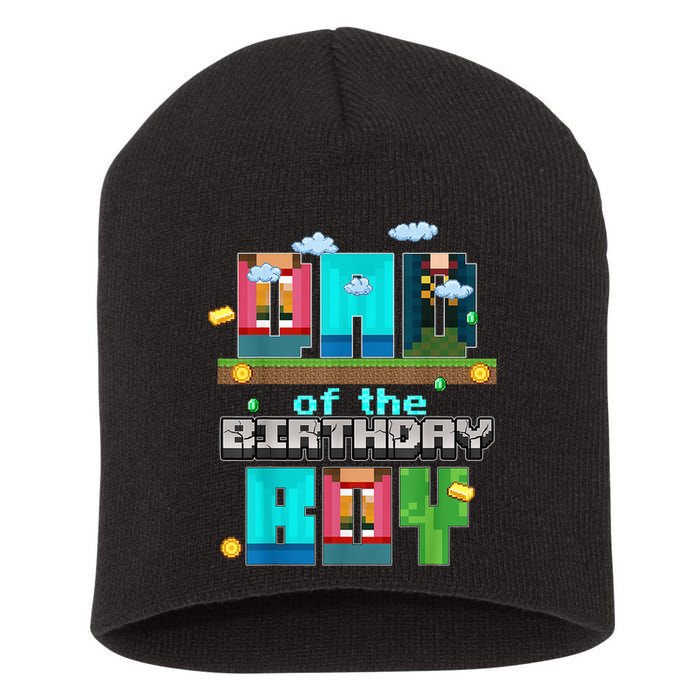 Dad Of The Birthday Boy Video Game Pixel Short Acrylic Beanie