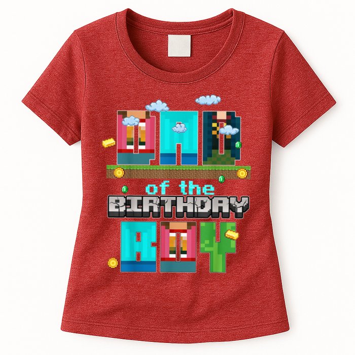 Dad Of The Birthday Boy Video Game Pixel Womens T-Shirt