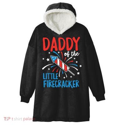 Daddy Of The Little Firecracker Pregnancy Announcement Hooded Wearable Blanket